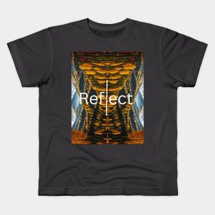 Reflect Yourself Kids T-Shirt